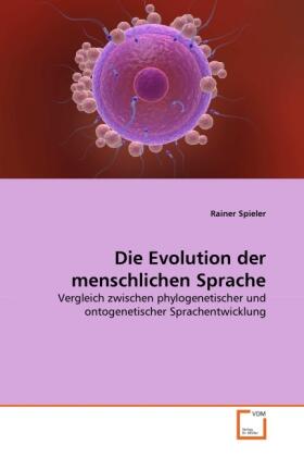 Spieler |  Die Evolution der menschlichen Sprache | Buch |  Sack Fachmedien