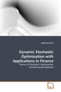 Moch |  Dynamic Stochastic Optimization with Applications in Finance | Buch |  Sack Fachmedien
