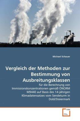 Schauer |  Vergleich der Methoden zur Bestimmung von Ausbreitungsklassen | Buch |  Sack Fachmedien