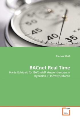 Weiß | BACnet Real Time | Buch | 978-3-639-29987-8 | sack.de