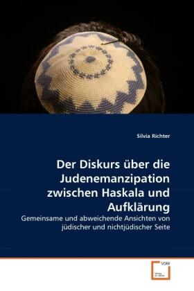 Richter |  Der Diskurs über die Judenemanzipation zwischen Haskala und Aufklärung | Buch |  Sack Fachmedien