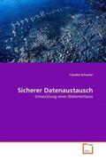 Schuster |  Sicherer Datenaustausch | Buch |  Sack Fachmedien
