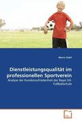 Giehl |  Dienstleistungsqualität im professionellen Sportverein | Buch |  Sack Fachmedien
