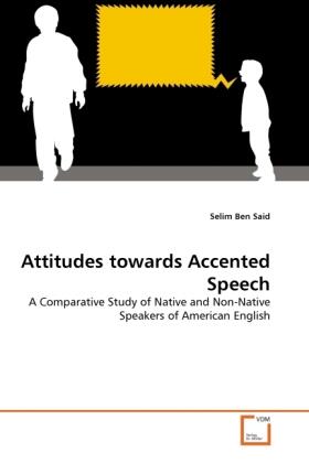 Ben Said |  Attitudes towards Accented Speech | Buch |  Sack Fachmedien