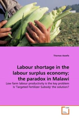 Assefa | Labour shortage in the labour surplus economy; the paradox in Malawi | Buch | sack.de