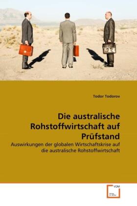 Todorov |  Die australische Rohstoffwirtschaft auf Prüfstand | Buch |  Sack Fachmedien