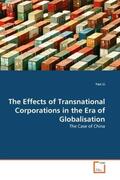 Li |  The Effects of Transnational Corporations in the Era of Globalisation | Buch |  Sack Fachmedien