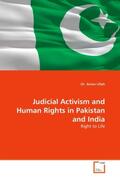 Ullah |  Judicial Activism and Human Rights in Pakistan and India | Buch |  Sack Fachmedien
