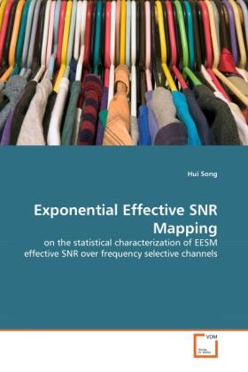 Song |  Exponential Effective SNR Mapping | Buch |  Sack Fachmedien