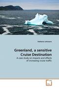 Lehmann |  Greenland, a sensitive Cruise Destination | Buch |  Sack Fachmedien
