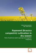 Hasanuzzaman / Fazlul Karim |  Rapeseed (Brassica campestris) cultivation in dry season | Buch |  Sack Fachmedien