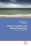 Asim / Aslam / Bano |  Climate Variability and Wheat Productivity | Buch |  Sack Fachmedien