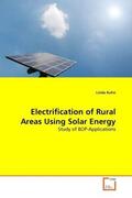 Kuhn |  Electrification of Rural Areas Using Solar Energy | Buch |  Sack Fachmedien