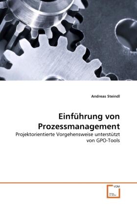 Steindl |  Einführung von Prozessmanagement | Buch |  Sack Fachmedien