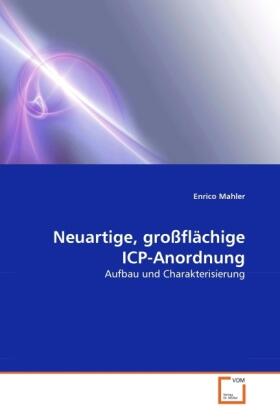Mahler | Neuartige, großflächige ICP-Anordnung | Buch | sack.de