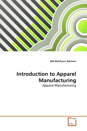 Rahman | Introduction to Apparel Manufacturing | Buch | 978-3-639-33054-0 | sack.de