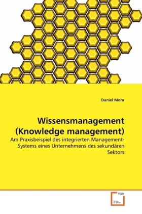 Mohr | Wissensmanagement (Knowledge management) | Buch | 978-3-639-33774-7 | sack.de
