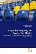 Heine / Strack |  Cognitive Mapping im Evoked Set Model | Buch |  Sack Fachmedien