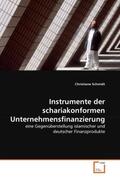 Schmidt |  Instrumente der schariakonformen Unternehmensfinanzierung | Buch |  Sack Fachmedien