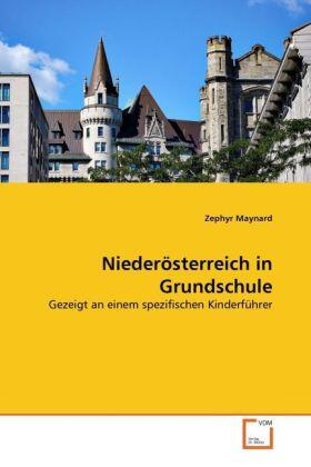 Maynard | Niederösterreich in Grundschule | Buch | 978-3-639-34198-0 | sack.de