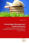 Graf |  Knowledge Management Implementation | Buch |  Sack Fachmedien