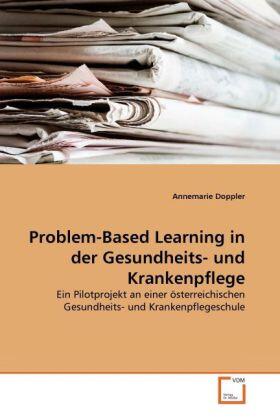 Doppler |  Problem-Based Learning in der Gesundheits- und Krankenpflege | Buch |  Sack Fachmedien