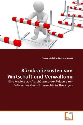 Walkinstik-man-alone | Bürokratiekosten von Wirtschaft und Verwaltung | Buch | sack.de