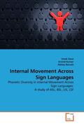 Dave / Kumar / Baruah |  Internal Movement Across Sign Languages | Buch |  Sack Fachmedien