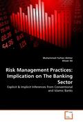 Akhtar / Ali |  Risk Management Practices: Implication on The Banking Sector | Buch |  Sack Fachmedien