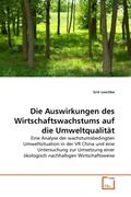 Loschke |  Die Auswirkungen des Wirtschaftswachstums auf die Umweltqualität | Buch |  Sack Fachmedien