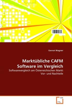 Wagner |  Marktübliche CAFM Software im Vergleich | Buch |  Sack Fachmedien
