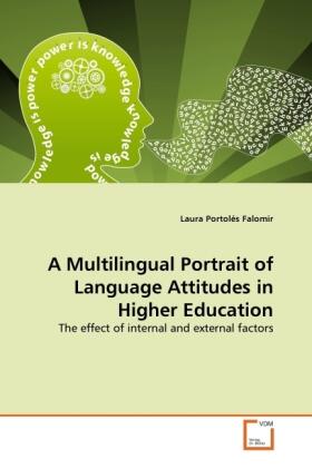 Portolés Falomir |  A Multilingual Portrait of  Language Attitudes in Higher Education | Buch |  Sack Fachmedien