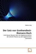 Lang |  Der Satz von Grothendieck-Riemann-Roch | Buch |  Sack Fachmedien