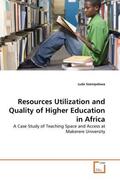 Ssempebwa |  Resources Utilization and Quality of Higher Education in Africa | Buch |  Sack Fachmedien