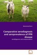 Munir |  Comparative serodiagnosis and seroprevalence of PPR disease | Buch |  Sack Fachmedien