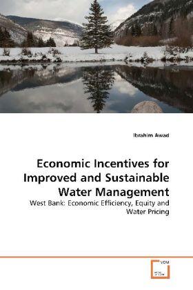 Awad |  Economic Incentives for Improved and Sustainable Water Management | Buch |  Sack Fachmedien