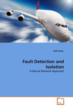 Samy |  Fault Detection and Isolation | Buch |  Sack Fachmedien