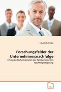 Schröder |  Forschungsfelder der Unternehmensnachfolge | Buch |  Sack Fachmedien