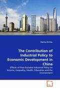 Richter |  The Contribution of Industrial Policy to Economic Development in China | Buch |  Sack Fachmedien