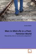 Walker |  Men in Mid-Life in a Post-Feminist World | Buch |  Sack Fachmedien