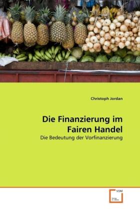 Jordan |  Die Finanzierung im Fairen Handel | Buch |  Sack Fachmedien