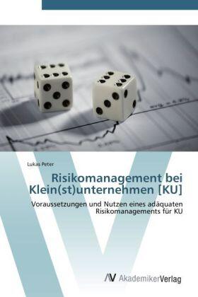 Peter |  Risikomanagement bei Klein(st)unternehmen [KU] | Buch |  Sack Fachmedien