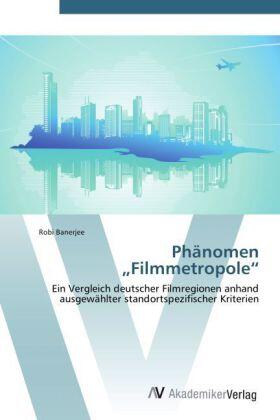 Banerjee |  Phänomen "Filmmetropole" | Buch |  Sack Fachmedien