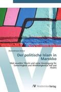Ammar |  Der politische Islam in Marokko | Buch |  Sack Fachmedien