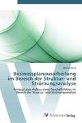 Bock |  Businessplanausarbeitung im Bereich der Struktur- und Strömungsanalyse | Buch |  Sack Fachmedien