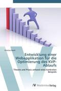 Resch |  Entwicklung einer Webapplikation für die Optimierung des KVP-Ablaufs | Buch |  Sack Fachmedien