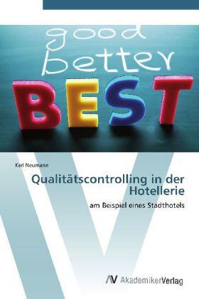 Neumann |  Qualitätscontrolling in der Hotellerie | Buch |  Sack Fachmedien