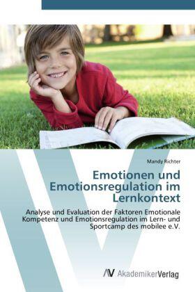 Richter |  Emotionen und Emotionsregulation im Lernkontext | Buch |  Sack Fachmedien