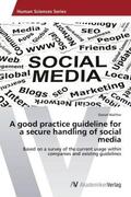 Walther |  A good practice guideline for a secure handling of social media | Buch |  Sack Fachmedien