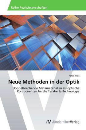 Weis |  Neue Methoden in der Optik | Buch |  Sack Fachmedien